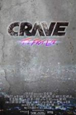 Watch Crave: The Fast Life M4ufreemovies