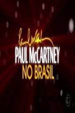 Watch Paul McCartney Paul in Brazil M4ufreemovies