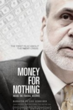 Watch Money for Nothing: Inside the Federal Reserve M4ufreemovies