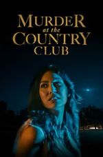 Watch Murder at the Country Club M4ufreemovies