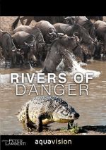 Watch Rivers of Danger M4ufreemovies