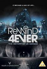 Watch Rewind 4Ever: The History of UK Garage M4ufreemovies