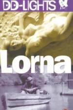 Watch Lorna M4ufreemovies