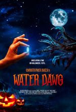 Watch Water Dawg (Short 2023) M4ufreemovies