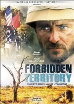 Watch Forbidden Territory: Stanley\'s Search for Livingstone M4ufreemovies