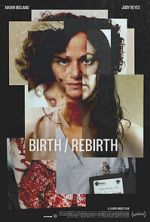 Watch Birth/Rebirth M4ufreemovies
