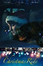 Watch The Christmas Ride M4ufreemovies