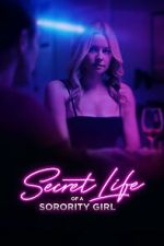 Watch Secret Life of a Sorority Girl M4ufreemovies
