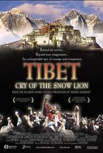 Watch Tibet: Cry of the Snow Lion M4ufreemovies