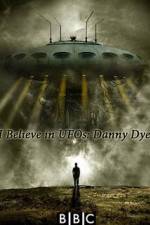 Watch I Believe in UFOs: Danny Dyer M4ufreemovies