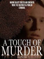 Watch A Touch of Murder M4ufreemovies
