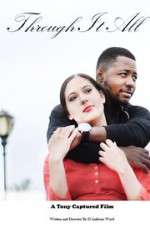 Watch Through It All M4ufreemovies