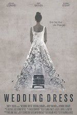 Watch Wedding Dress M4ufreemovies
