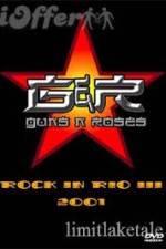Watch Guns N' Roses: Rock in Rio III M4ufreemovies