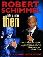 Watch Robert Schimmel: Life Since Then (TV Special 2009) M4ufreemovies