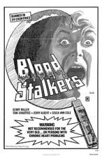 Watch Blood Stalkers M4ufreemovies
