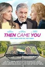 Watch Then Came You M4ufreemovies