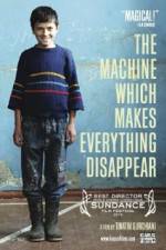 Watch The Machine Which Makes Everything Disappear M4ufreemovies