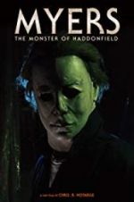 Watch Myers: The Monster of Haddonfield M4ufreemovies