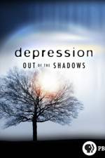 Watch Depression Out of the Shadows M4ufreemovies