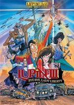 Watch Lupin the Third: Bye Bye, Lady Liberty M4ufreemovies