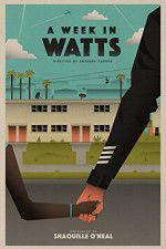 Watch A Week in Watts M4ufreemovies