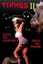 Watch Things II M4ufreemovies