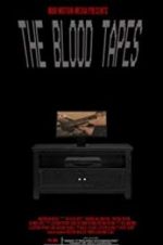 Watch The Blood Tapes M4ufreemovies