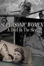 Watch Supersonic Women M4ufreemovies