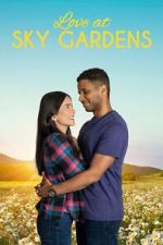 Watch Love at Sky Gardens M4ufreemovies