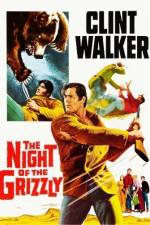 Watch The Night of the Grizzly M4ufreemovies