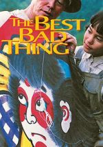 Watch The Best Bad Thing M4ufreemovies