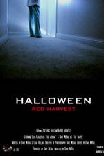 Watch Halloween Red Harvest M4ufreemovies