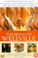 Watch The Road to Wellville M4ufreemovies
