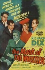 Watch The Mark of the Whistler M4ufreemovies