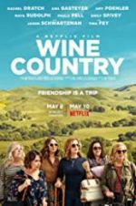 Watch Wine Country M4ufreemovies
