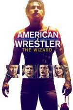 Watch American Wrestler: The Wizard M4ufreemovies
