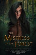 Watch The Mistress of the Forest M4ufreemovies