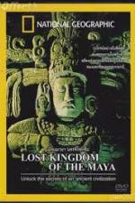 Watch National Geographic Lost Kingdoms of the Maya M4ufreemovies