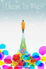 Watch I Dream Too Much M4ufreemovies