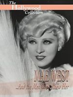 Watch Mae West and the Men Who Knew Her M4ufreemovies