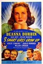 Watch Three Smart Girls Grow Up M4ufreemovies