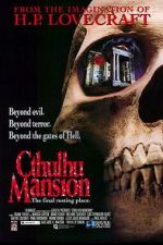 Watch Cthulhu Mansion M4ufreemovies