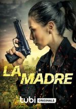 Watch La Madre M4ufreemovies