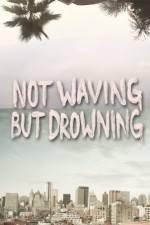 Watch Not Waving But Drowning M4ufreemovies