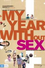 Watch My Year Without Sex M4ufreemovies