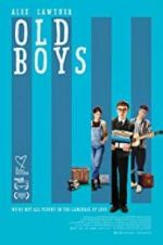 Watch Old Boys M4ufreemovies