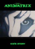 Watch The Animatrix: Kid's Story M4ufreemovies