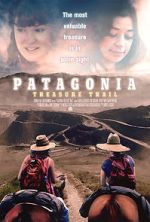 Watch Patagonia Treasure Trail M4ufreemovies