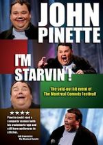 Watch John Pinette: I\'m Starvin\'! M4ufreemovies